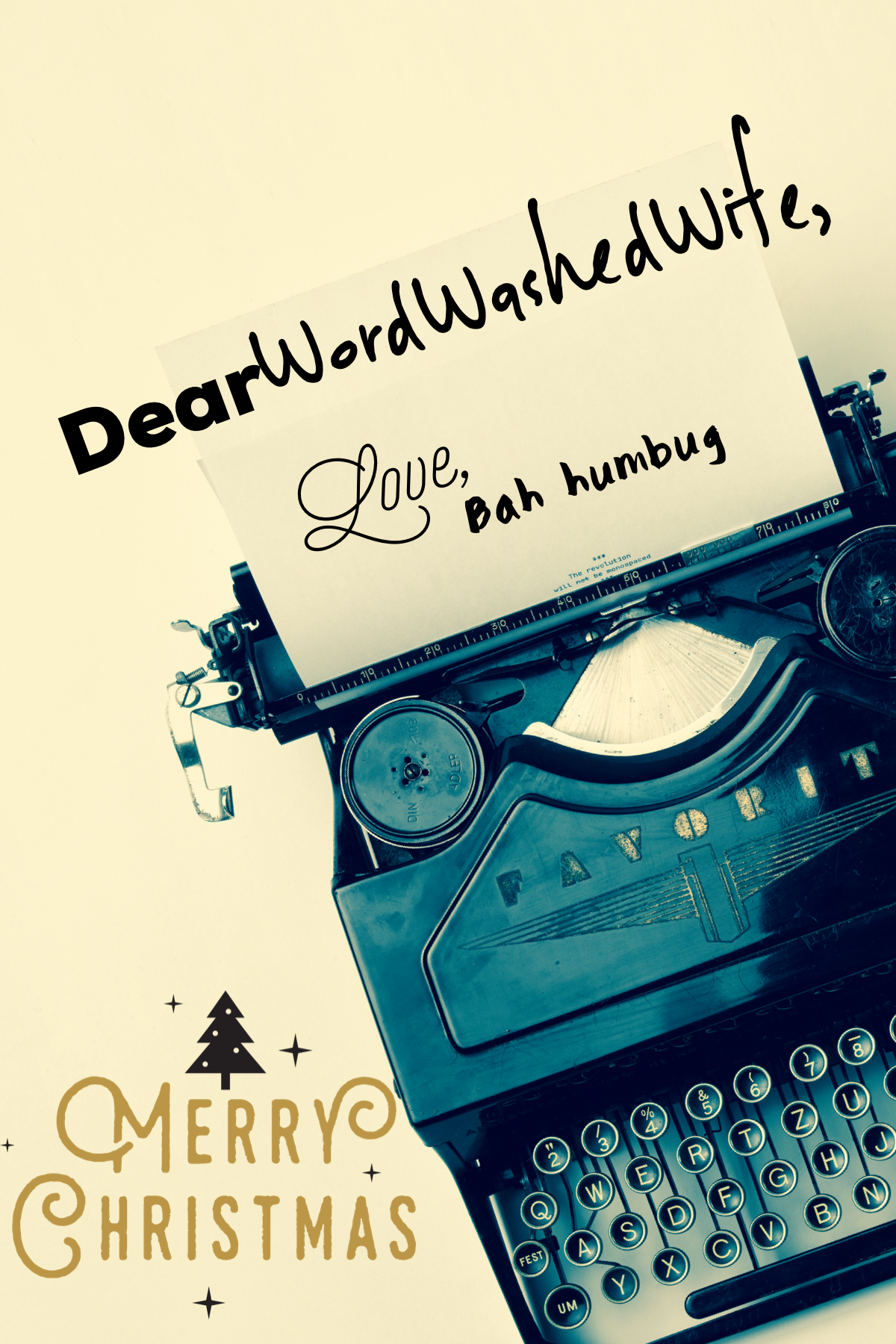 Dear Bah Humbug