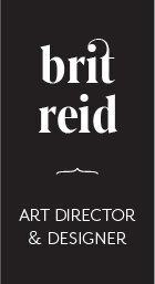 Brit Reid { Art Director