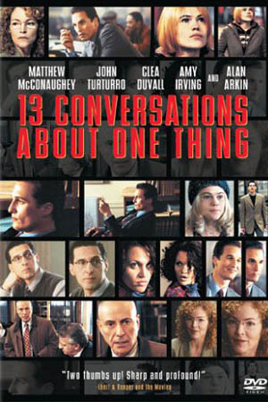    Thirteen Conversations About One Thing   Feature Film Starring Matthew McConaughey 