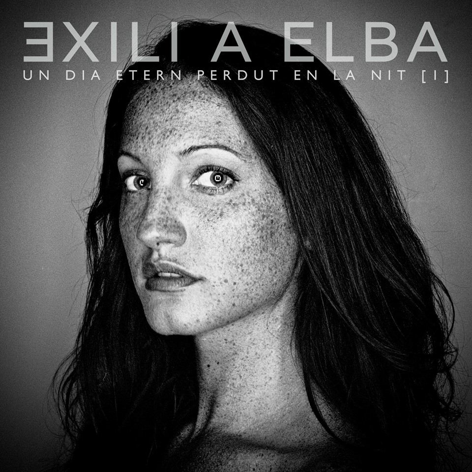 Exili a Elba - Un dia Etern Perdut en la Nit [1]