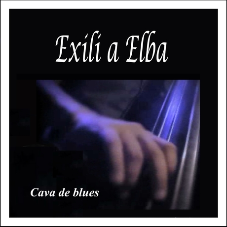 Exili a Elba - Live at Cava de Blues