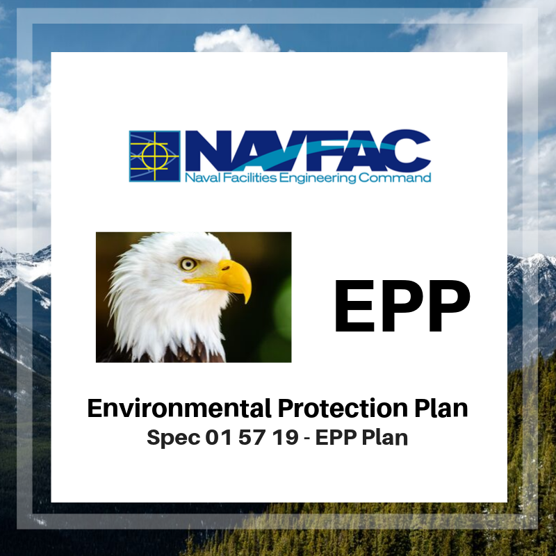 Plan The Job, Inc. NAVFAC EPP 01 57 19 Environmental Protection