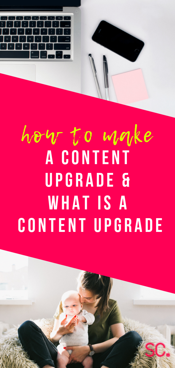 what is a content upgrade and how to make one.png