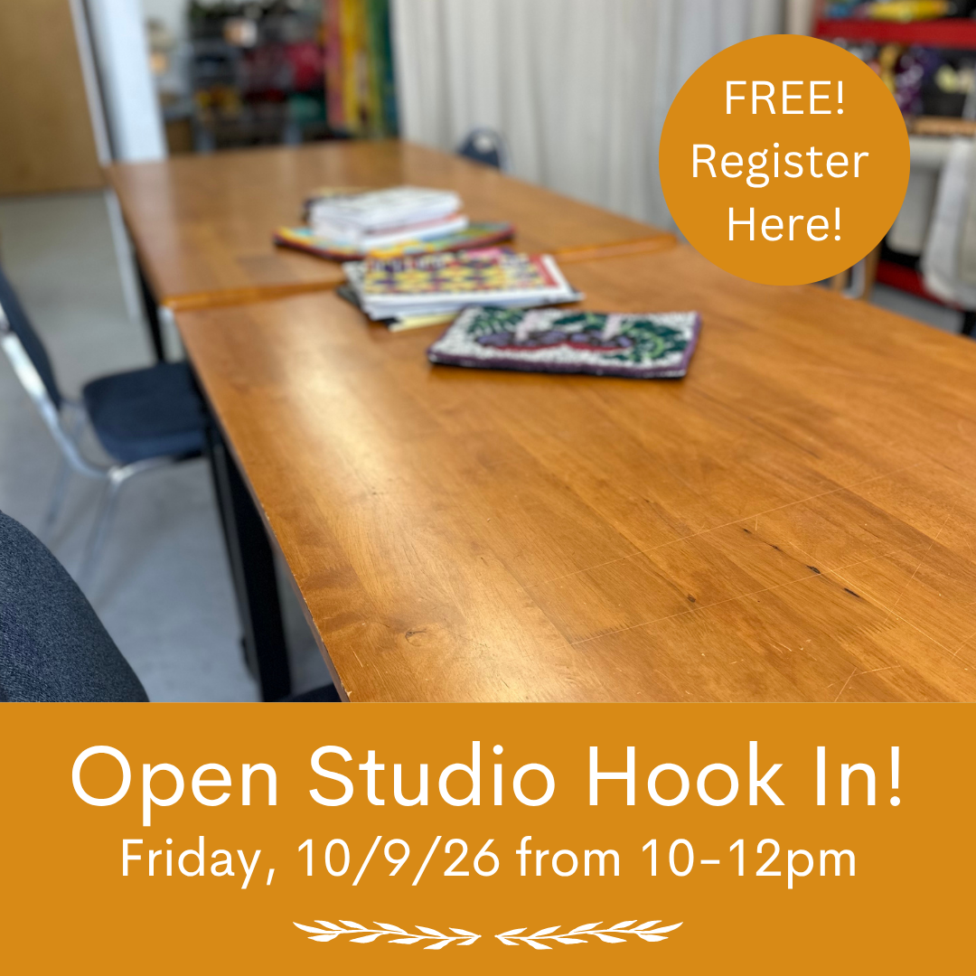 Two Hour Long Hook-In on Friday 10/9/26, from 10-12pm - FREE STUDIO HOOKING TIME!