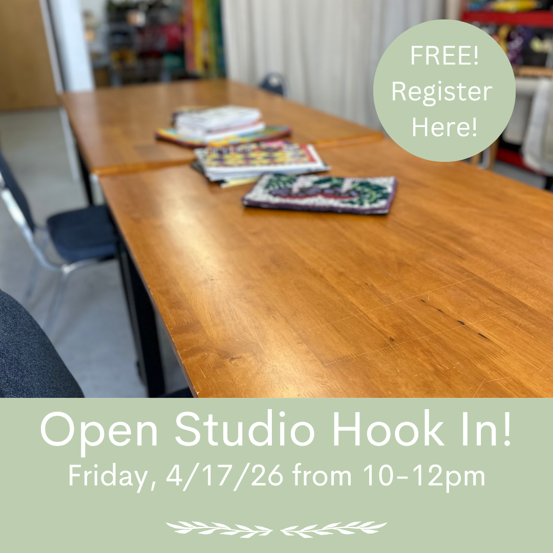 Two Hour Long Hook-In on Friday 4/17/26, from 10-12pm - FREE STUDIO HOOKING TIME!
