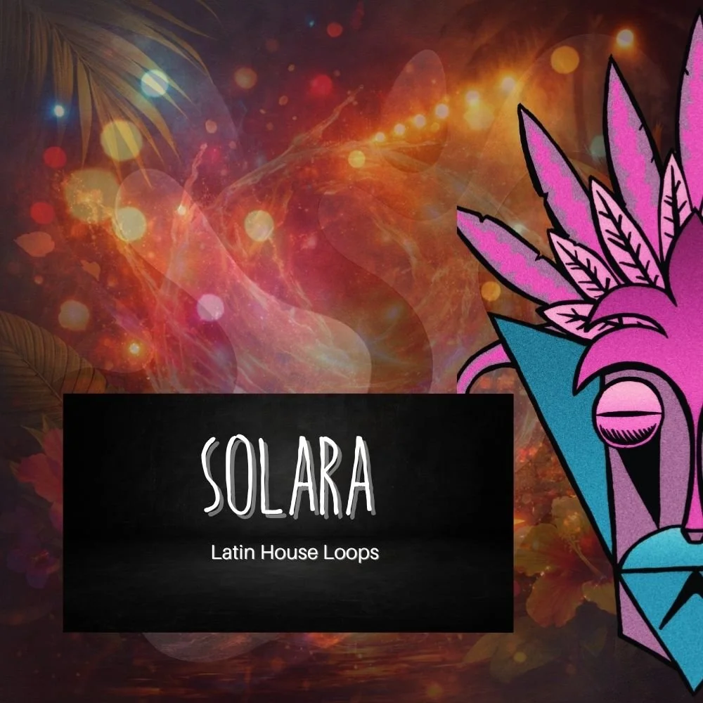 Solara-Latin House Loops