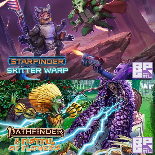 Starfinder: Skitter Warp, Pathfinder: A Fistful of Flowers