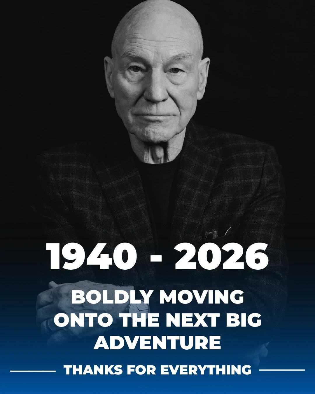 Like all of you we are saddened by the passing of Sir Patrick Stewart who entertained and inspired us for many years. 

&ldquo;Someone once told me that time was a predator that stalked us all our lives. I rather believe that time is a companion who 