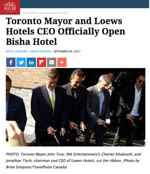 TRAVEL PULSE Toronto Mayor and Loews Hotels CEO Officially Open Bisha