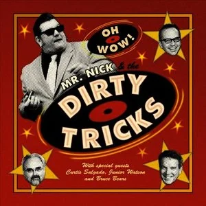 Mr. Nick & The Dirty Tricks