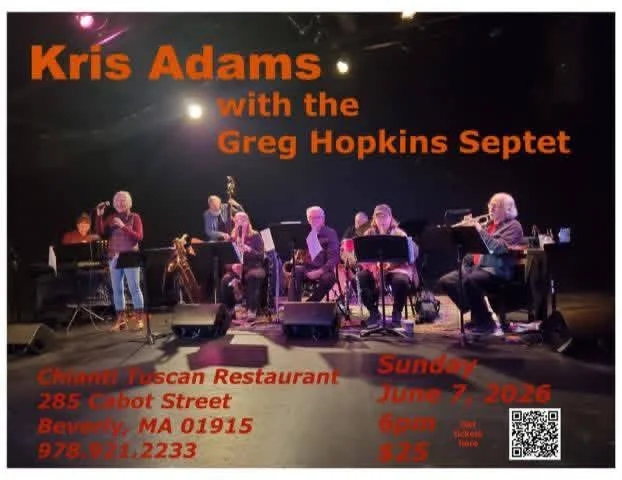 Kris Adams with the Greg Hopkins Septet