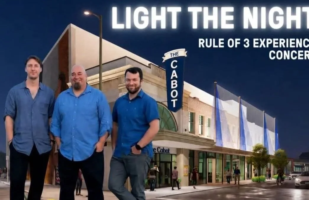 LIGHT THE NIGHT - Rule of 3 Experience @ The Cabot Theater