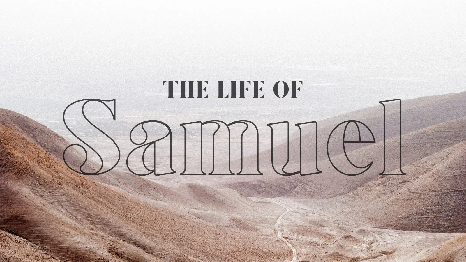 7.30.22 - Israel Demands A King / The Legacy of Mistakes (Kenny Camacho)