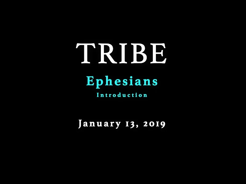 Ephesians - Part 1