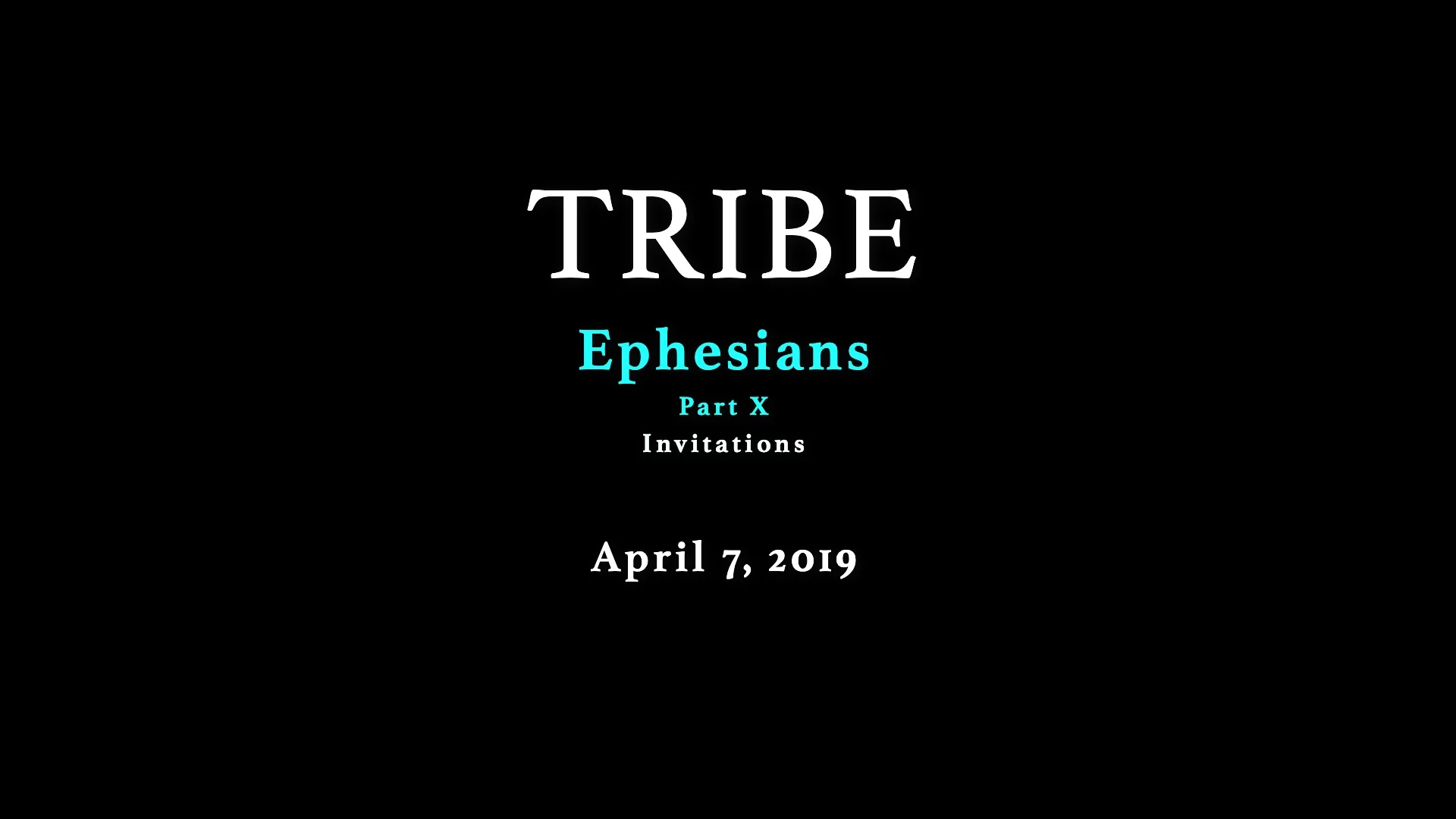 Ephesians - Part 10