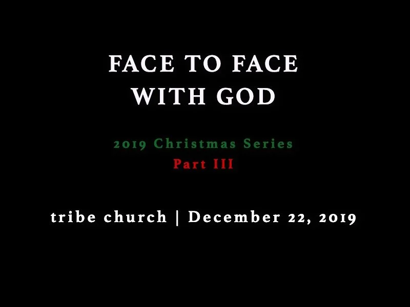 [Face to Face with God] Part 3