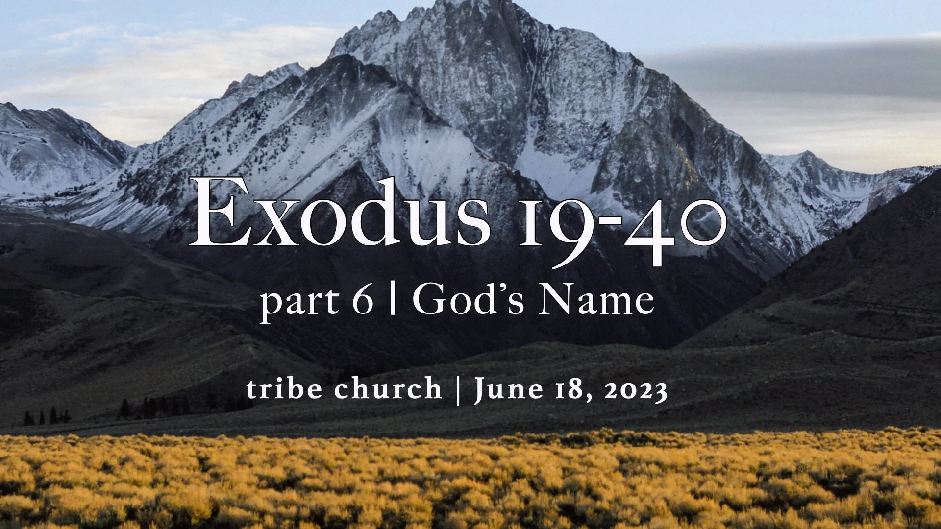 EXODUS (PART XVII) - God's Name