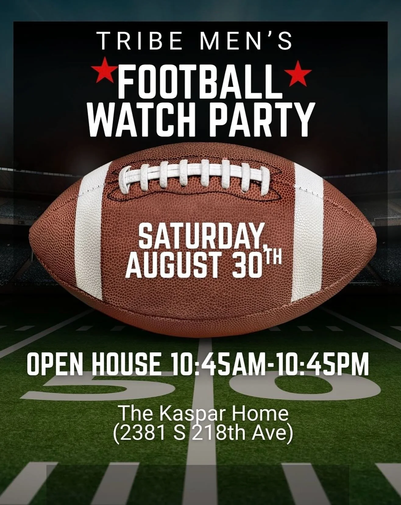 Tribe Men&rsquo;s Football Extravaganza is TOMORROW! 🏈 Saturday, Aug 30 &bull; 10:45 AM&ndash;10:45 PM (open house). 

📍 Kaspar Home: 2381 S 218th Ave, Elkhorn, NE 68022

Open house all day&mdash;come watch the games, swim, play cornhole/shuffleboa