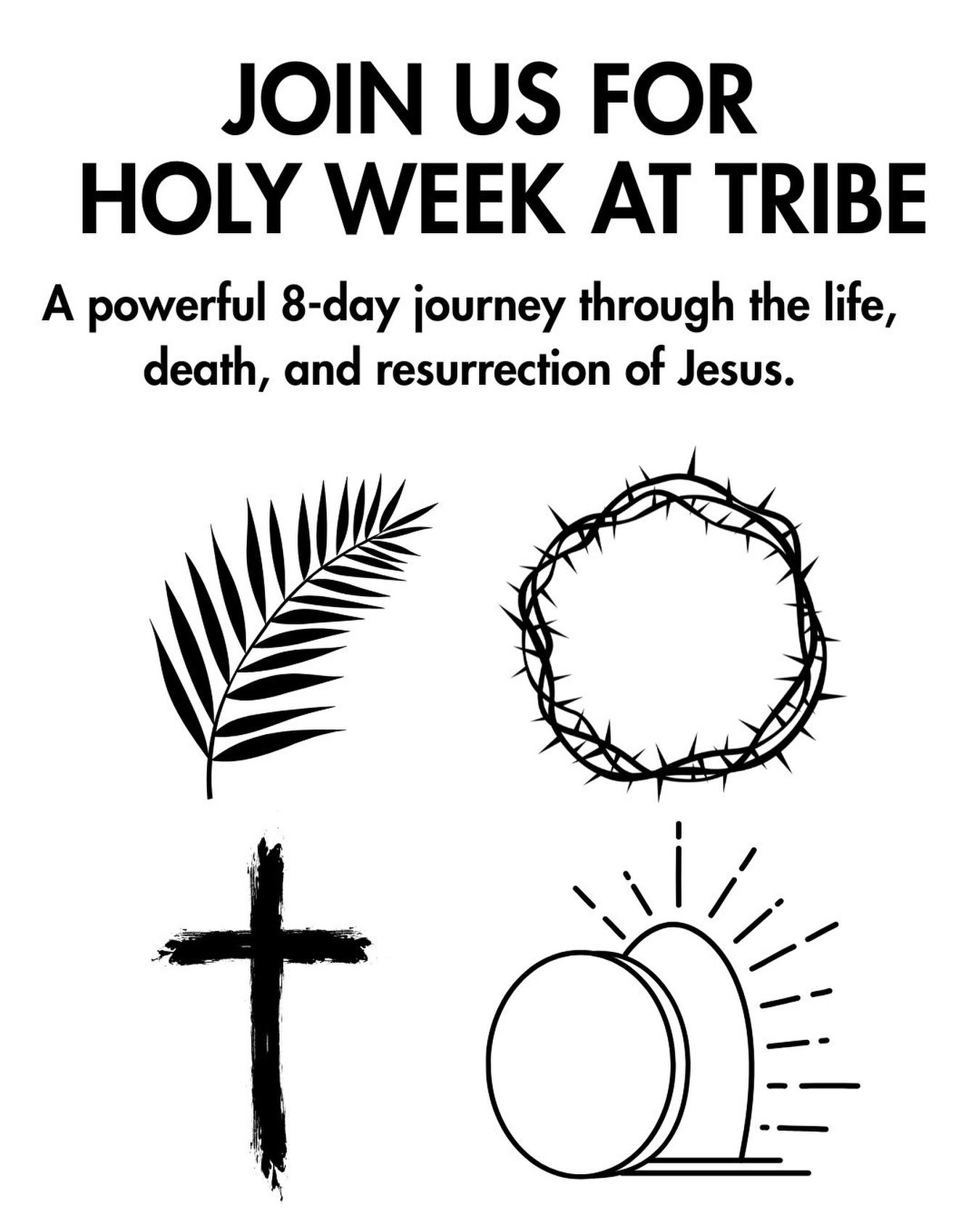 Holy Week is here! Every evening we&rsquo;re walking through the final days of Jesus&mdash;leading up to the cross and celebrating His resurrection on Easter Sunday.

Join us each night this week at 7pm + Easter Sunday at 9:30am.

Come for one night 