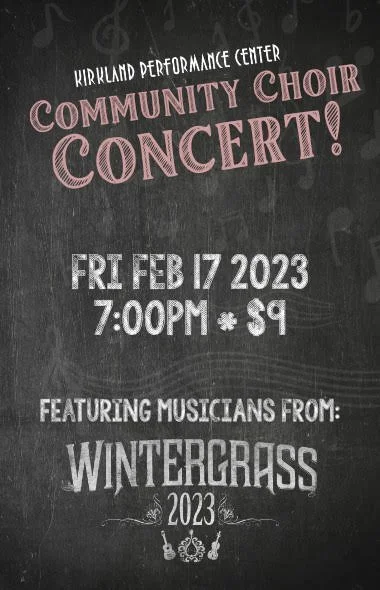 KPC Community Choir with Wintergrass &amp; Songwriters Showcase