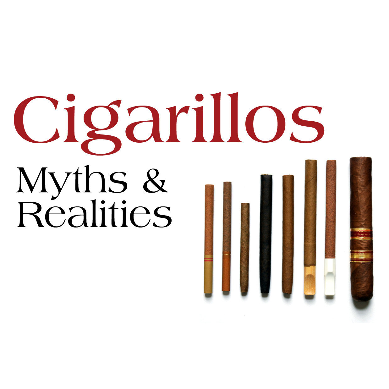 Cigarillos: Myths & Realitites