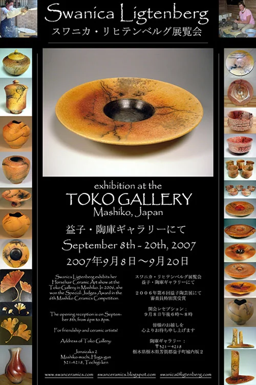 2007 September: Exhibition at the Toko Gallery in Mashiko, Japan.