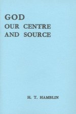 God, our Centre and Source