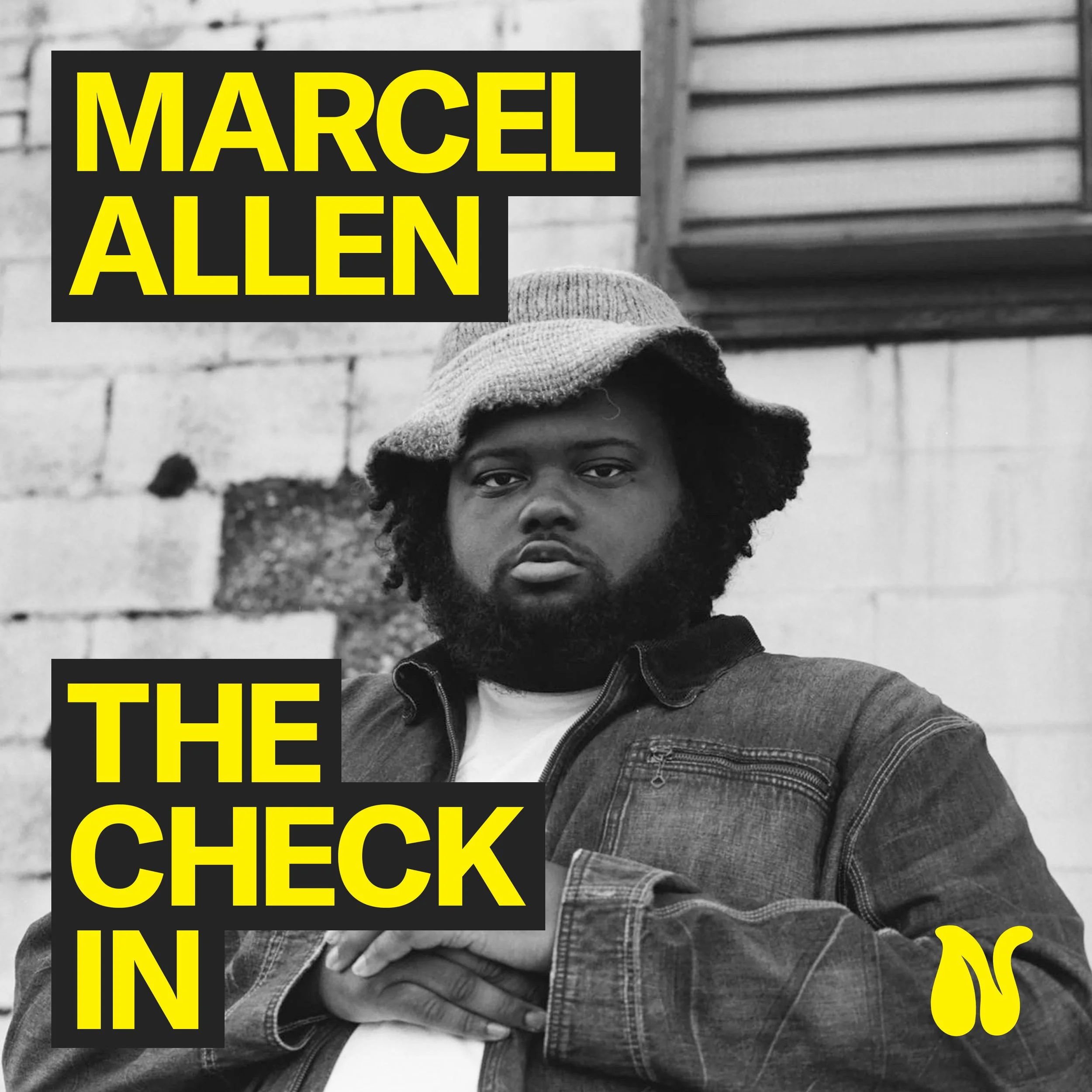 The Check In ft. Marcel Allen — NOT 97