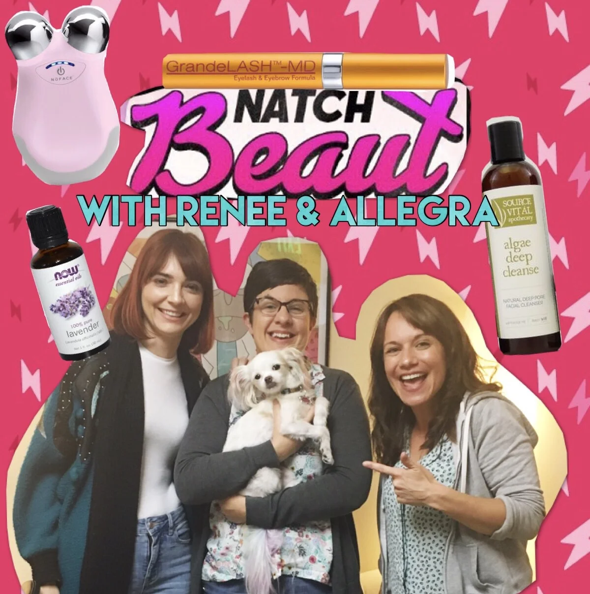 Natch Beaut Episode 10 with Renee and Allegra - Product Guide