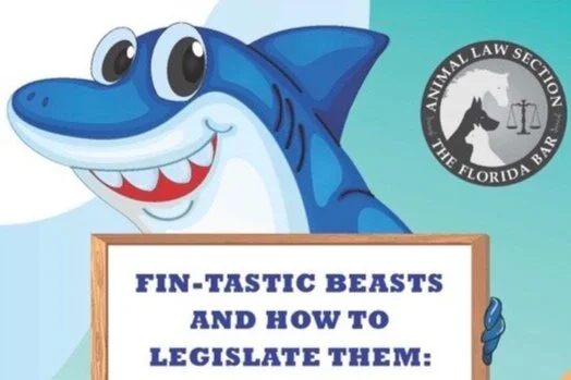 The Animal Law Section of the Florida Bar Presentation, Webinar 3/25/20