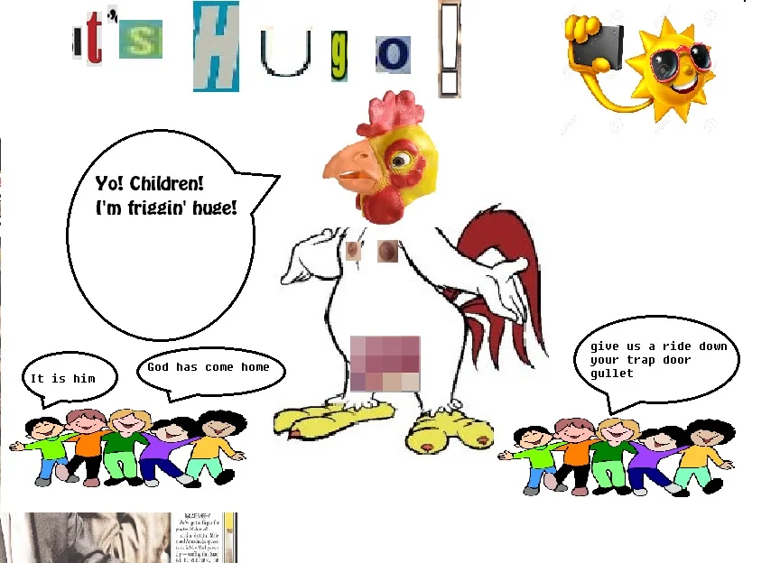Hugo big chicken