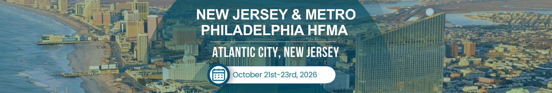 2026 New Jersey & Metro Philadelphia HFMA 50th Annual Institute