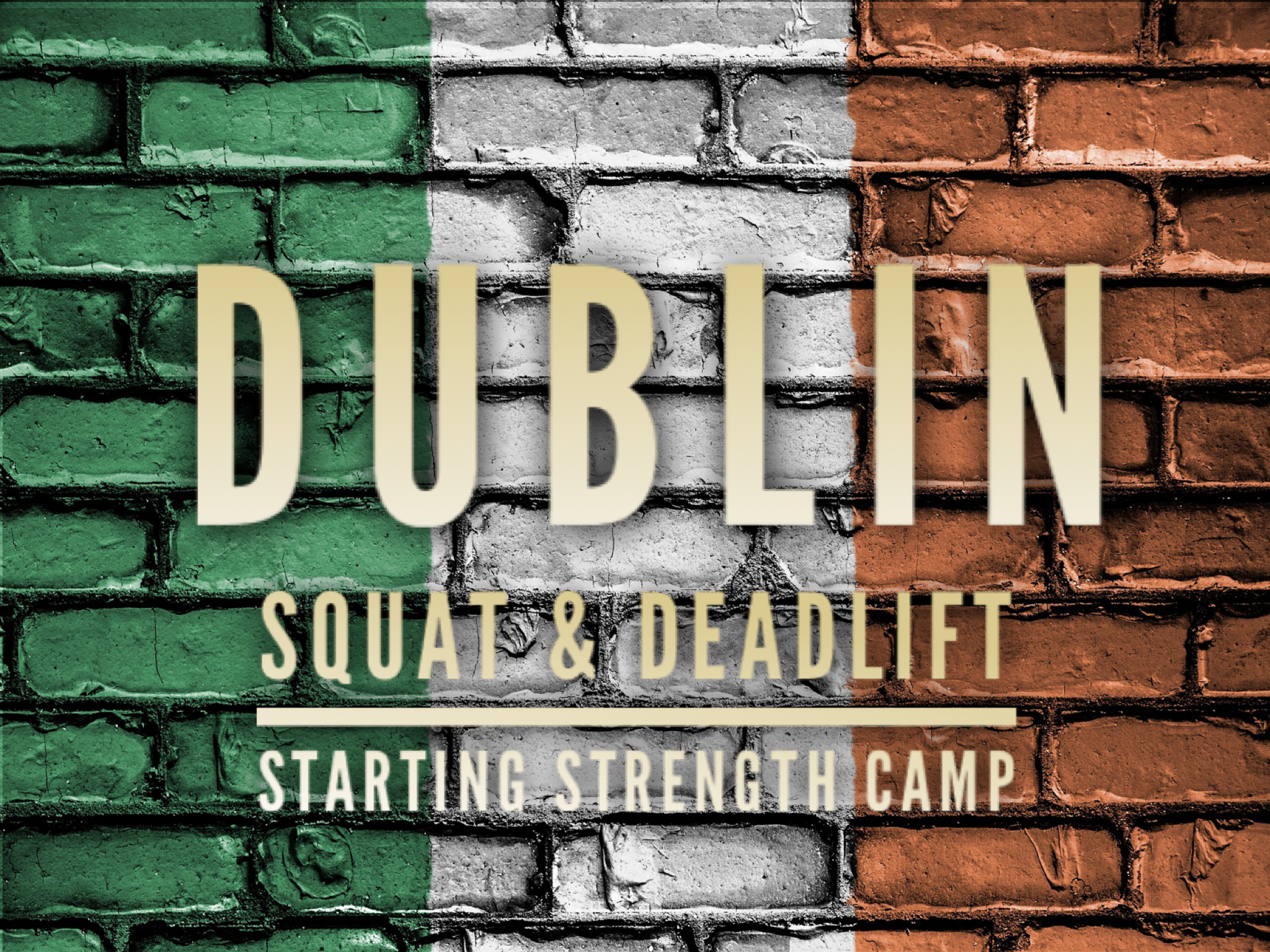 Dublin Ireland. Squat &amp; Deadlift Camp Starting Strength Camp