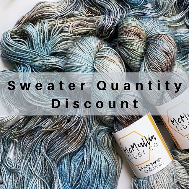 The May/June Sweater Quantity Discount colorway is Rainy Days!  Listings have been added to the shop and will remain up for one week or till we reach capacity. These are close to wholesale prices on a single pre-ordered colorway in quantities of thre