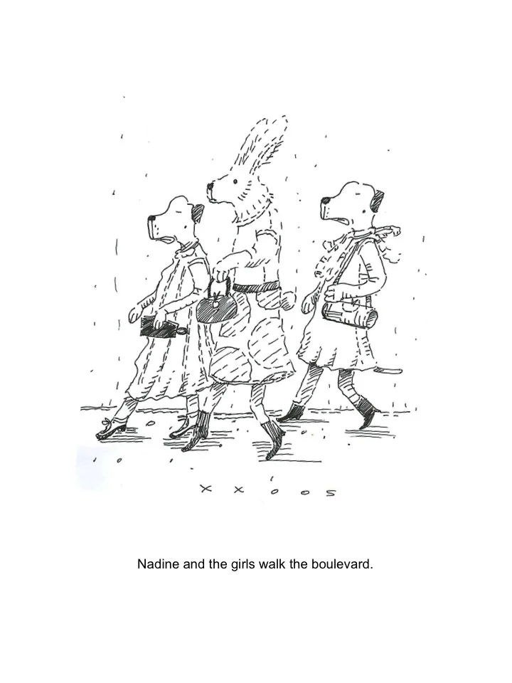 Nadine and the girls walk the boulevard