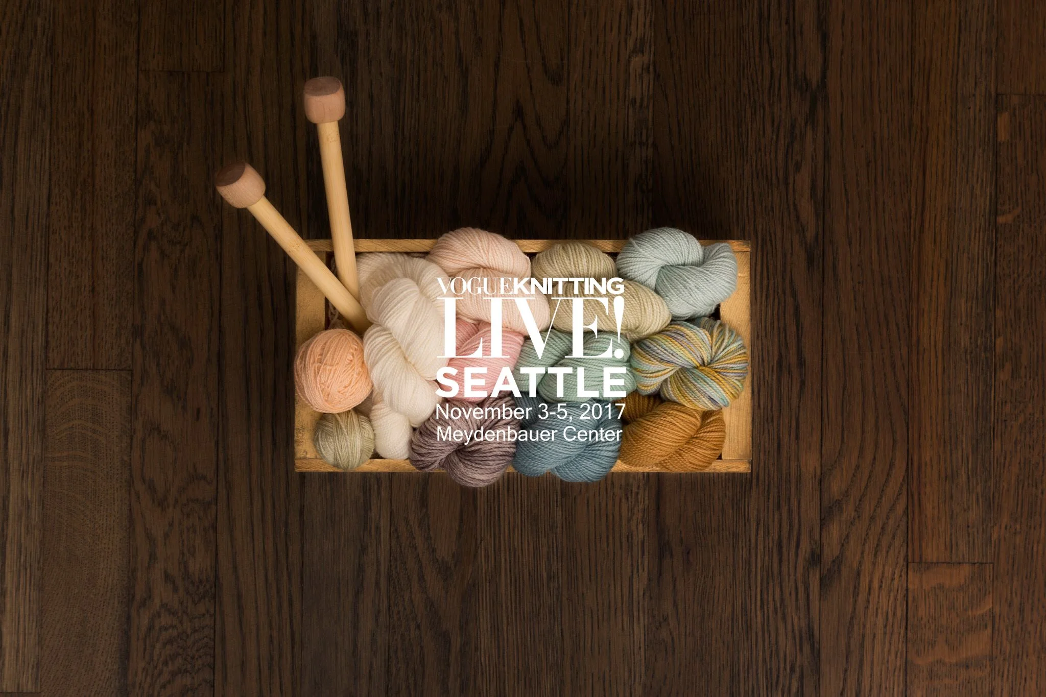 Vogue Knitting Live Seattle 