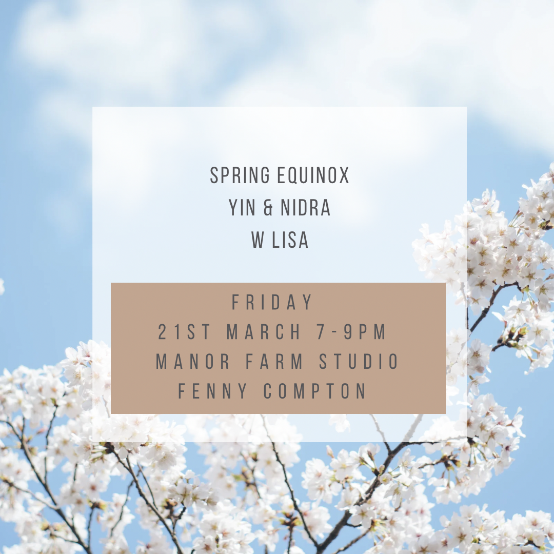 Spring Equinox, Ritual, Yin &amp; Nidra