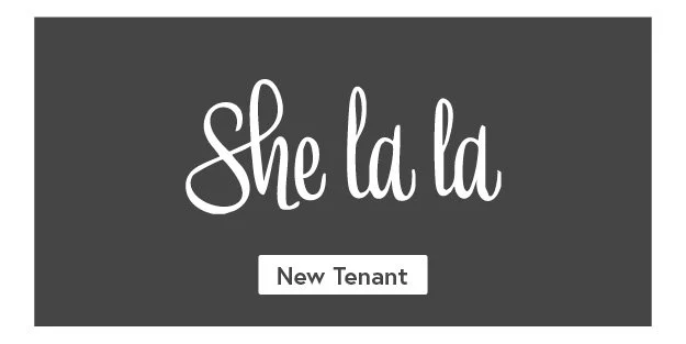 She La La!  Now Open!