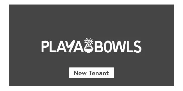 Playa Bowls!  Now Open!