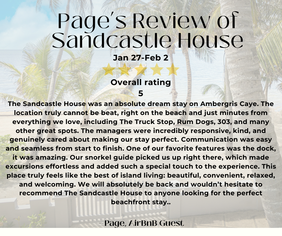 AirBnBs in San Pedro Belize Sandcastle House Review
