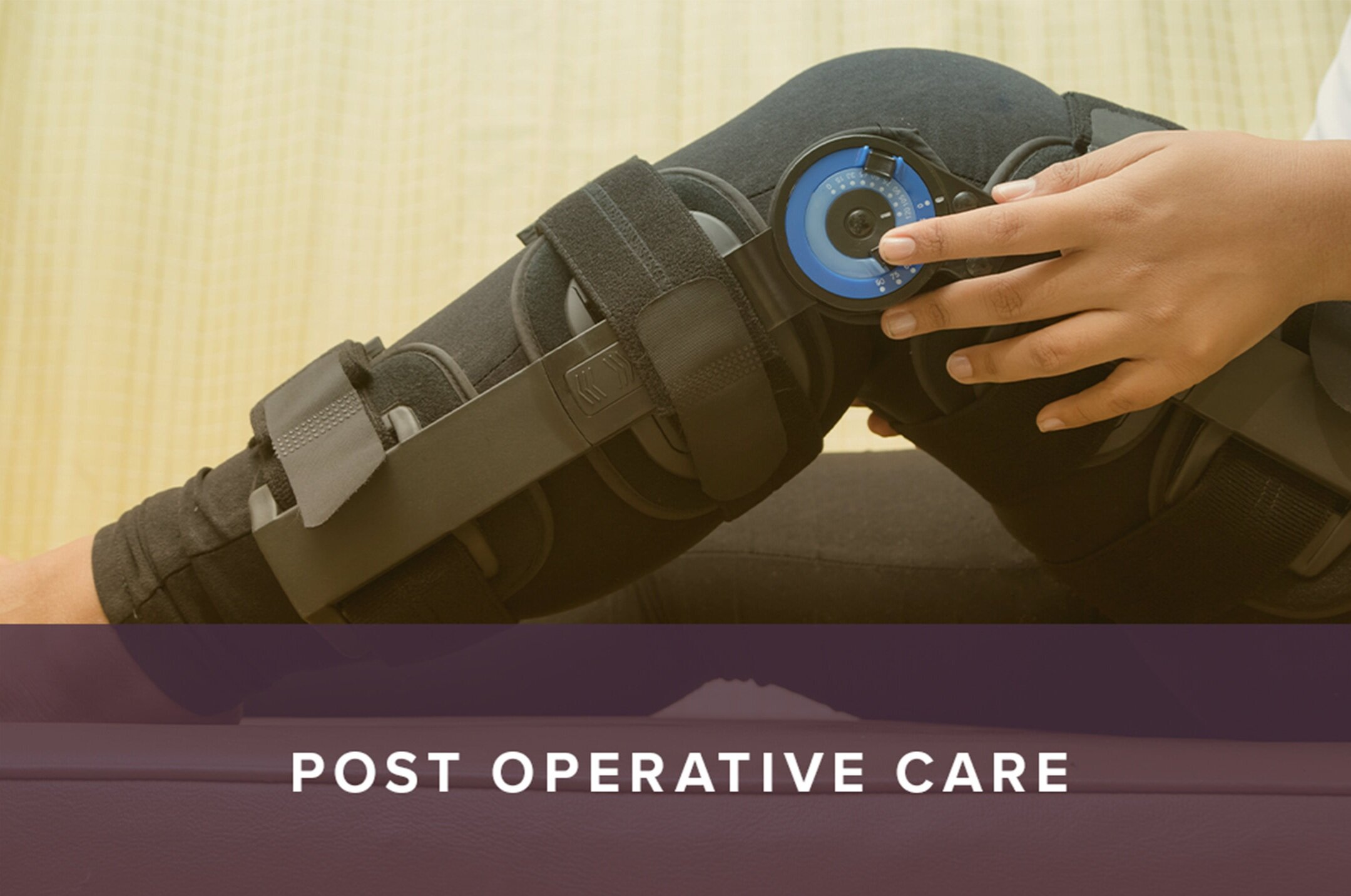 Post Operative Care