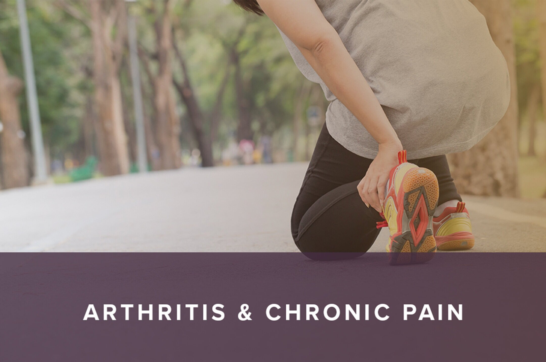 Arthritis & Chronic Pain