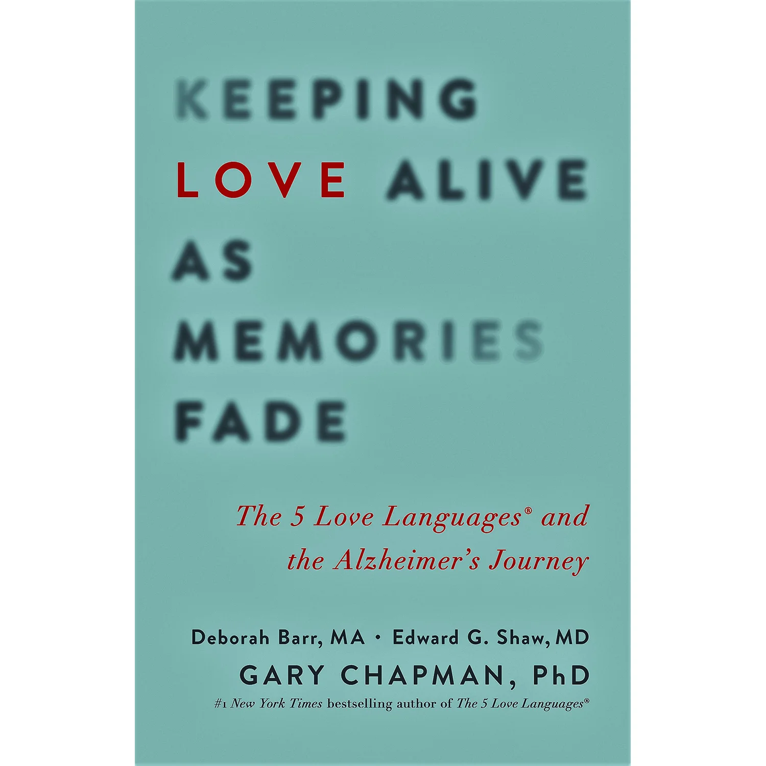 Keeping Love Alive as Memories Fade