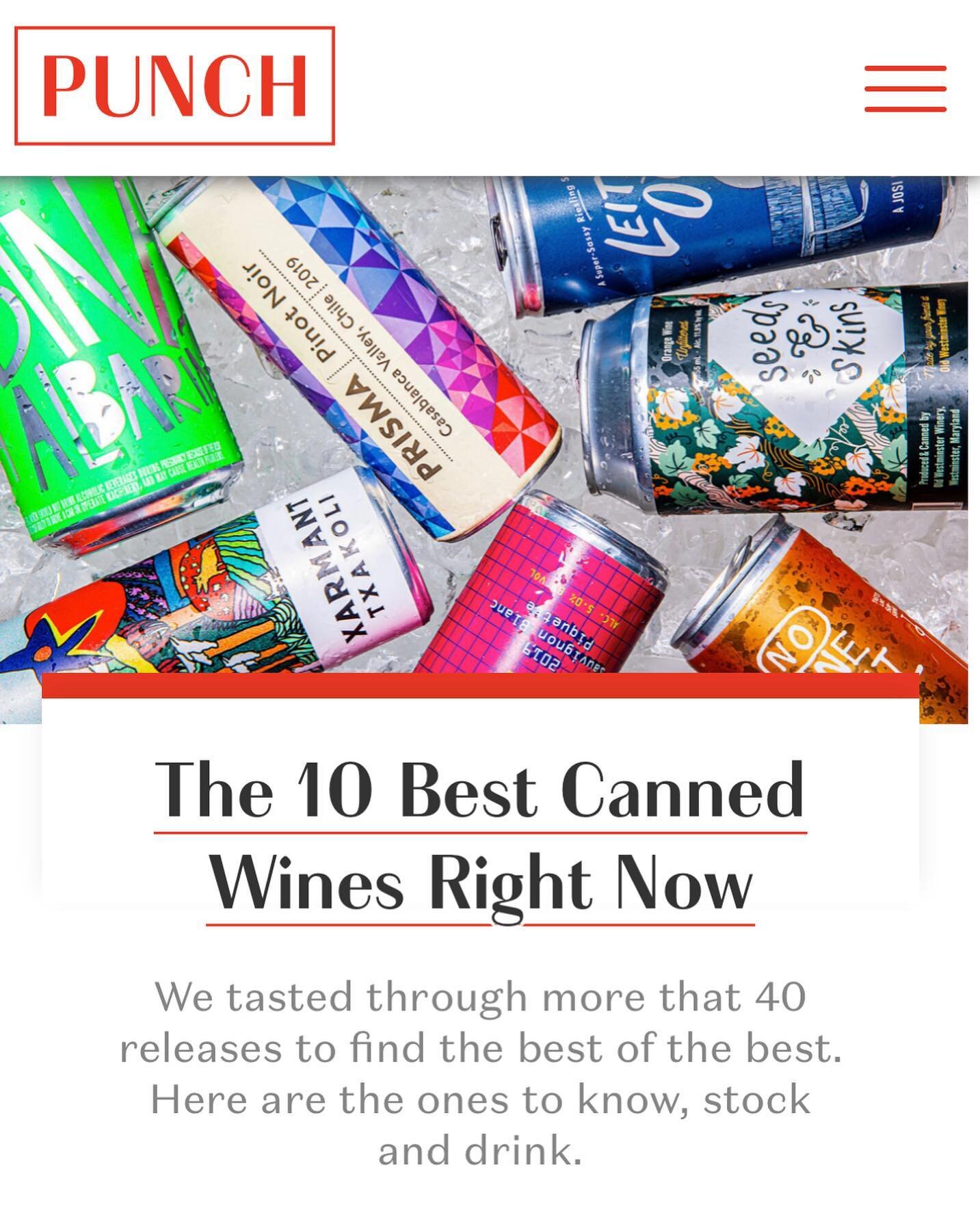 Last week the @punch_drink team helped me taste through a ridiculous variety of canned wines, from p&eacute;t-nat to piquette, to come up with a list we&rsquo;d be happy to drink any day of the week. Here they are, with insights from @taliabaiocchi @