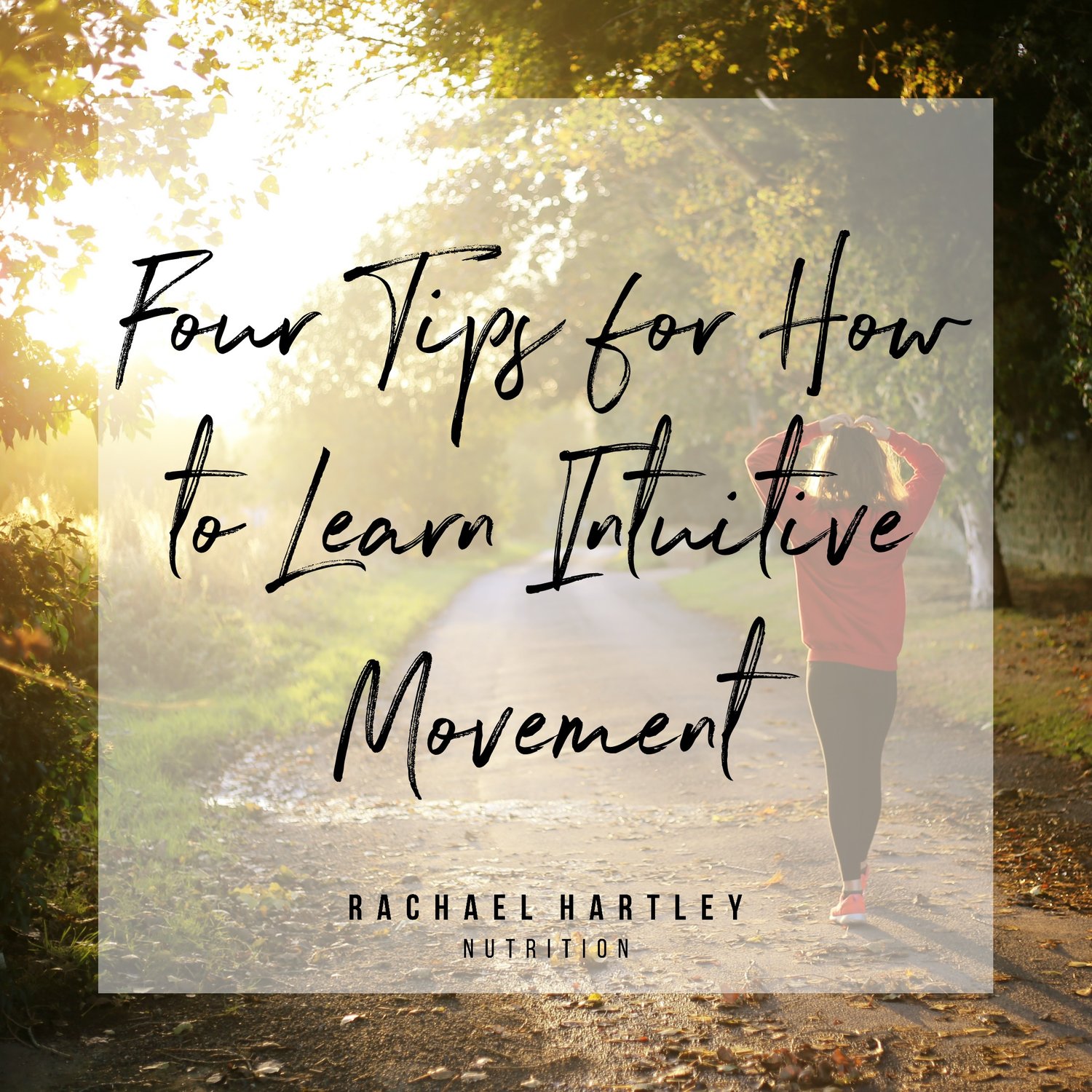 How to Learn Intuitive Movement — Registered Dietitian Columbia SC