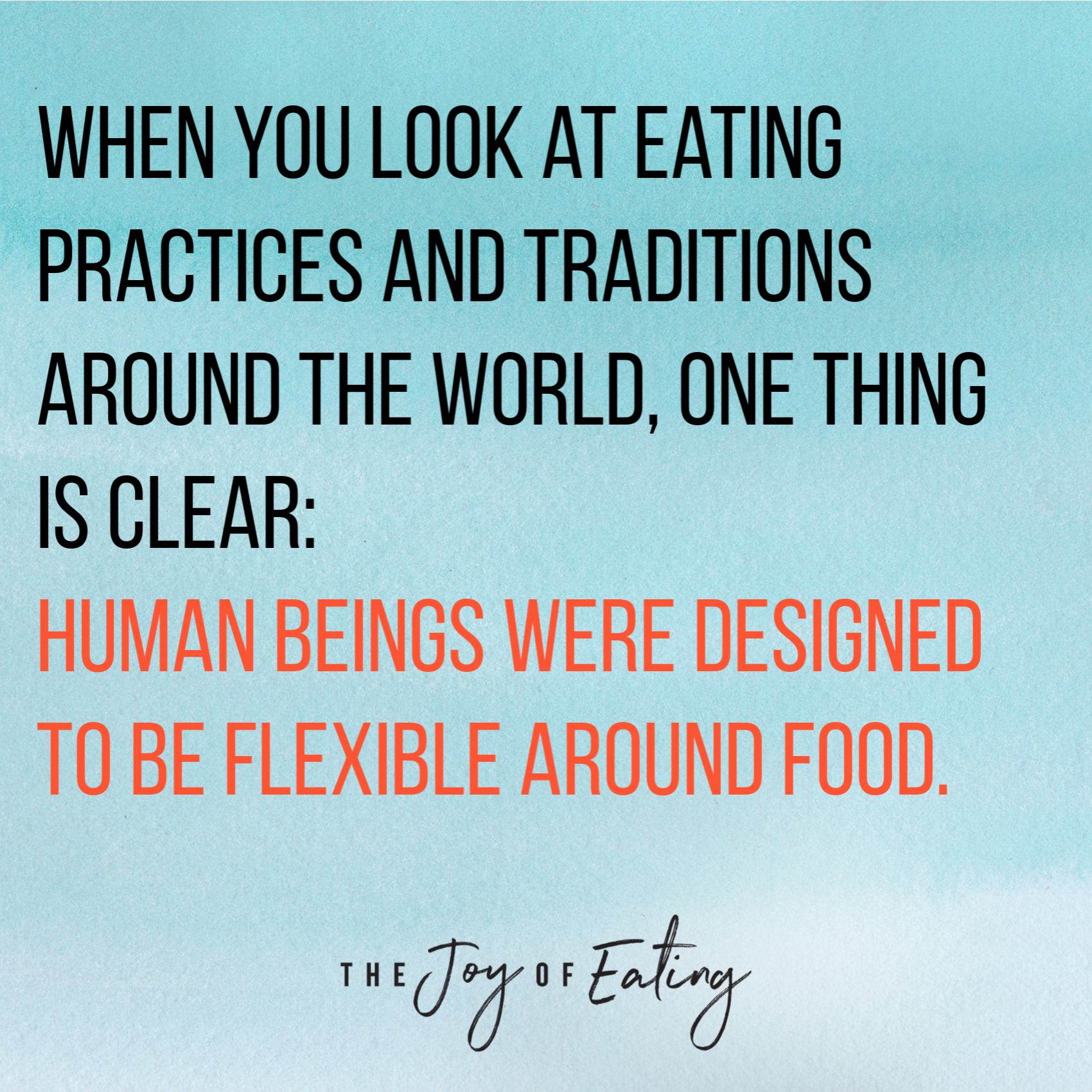 Human beings were designed to be flexible around food. #intuitiveeating #haes #bodypositive