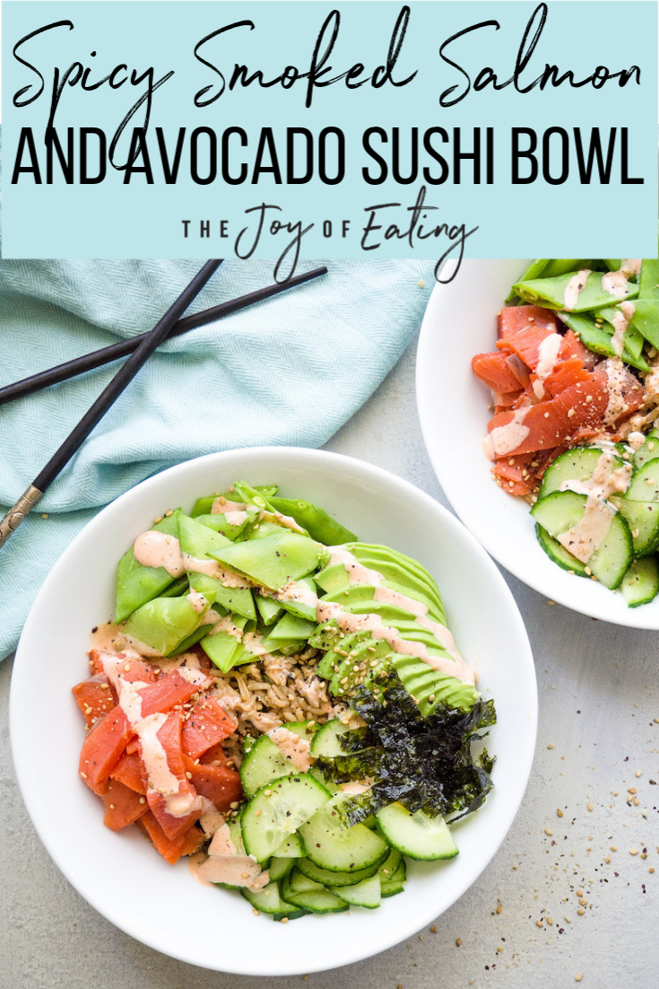 Spicy Smoked Salmon And Avocado Sushi Bowl Recipe Registered Dietitian Columbia Sc Rachael Hartley Nutrition