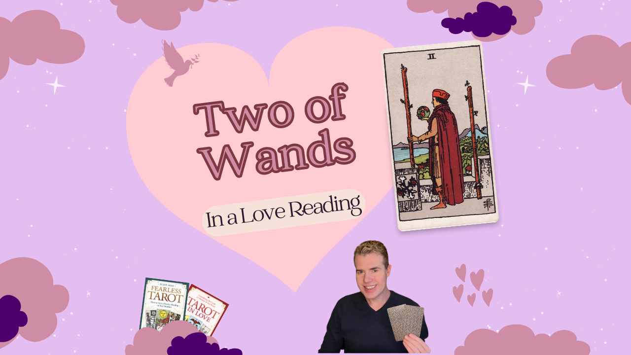 Two of Wands in Love Daily Tarot Card Meanings for Relationships