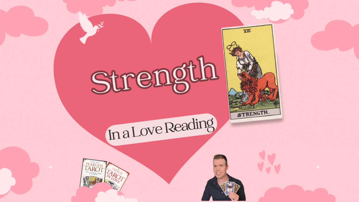 Strength in Love 💪 ️ Daily Tarot Card Meanings for Relationships Elliot Oracle — Elliot Oracle