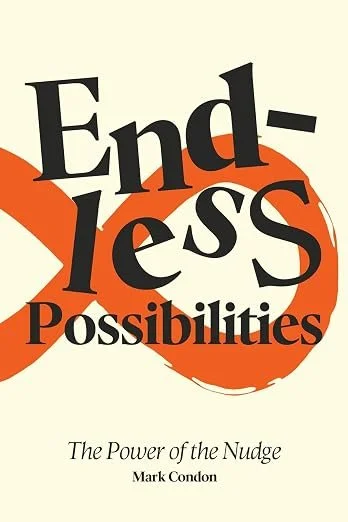 Hardback Endless Possibilities by Mark Condon